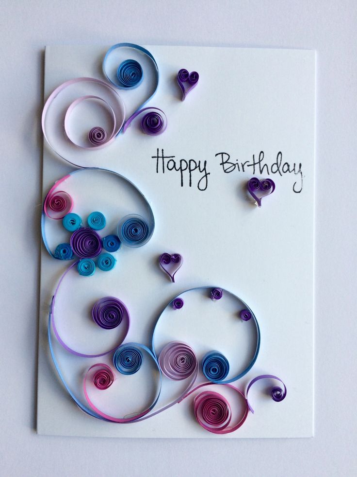 Открытка на день рождения своими руками квиллинг: Квиллинг открытки на День Рождения своими руками: фото и идеи