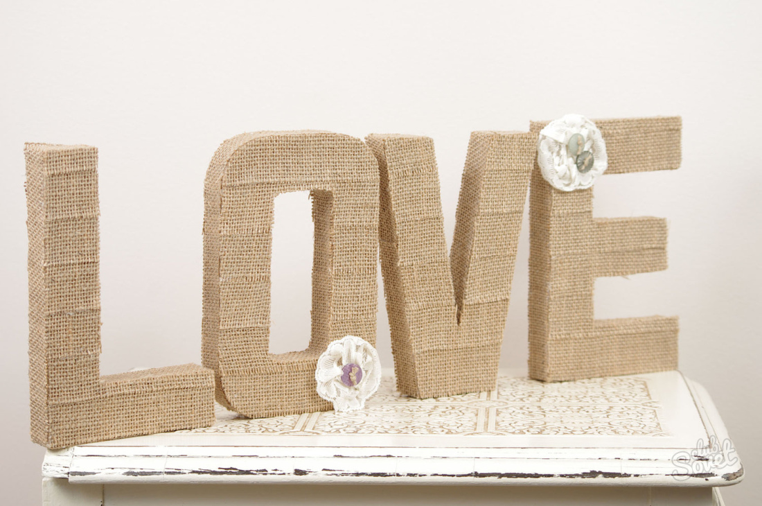Буквы лове на свадьбу своими руками: Объемные буквы «LOVE» своими руками